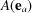 [A({\bf e}_a)]