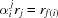[\alpha^{\,j}_i r_j = r_{f(i)}]