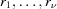 [r_1, \ldots, r_\nu]