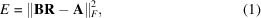 [E = \Vert{ {\bf B} {\bf R} - {\bf A} }\Vert{}_F^{2},\eqno(1)]