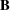 [{\bf B}]