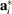 [{\bf a}_i^*]