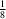 [1\over8]