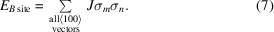 [E_{{B\,\rm site}} = \textstyle\sum\limits_{{\scriptstyle{\rm all} \langle 100\rangle}\atop {\scriptstyle\rm vectors}} J\sigma_{m}\sigma_{n}. \eqno(7)]