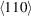 [\langle 110\rangle]