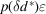 [p(\delta d^*)\varepsilon]