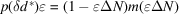 [p(\delta d^*)\varepsilon = (1-\varepsilon \Delta N)m(\varepsilon \Delta N)]