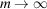[m\rightarrow \infty]