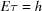 [E\tau=h]