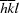 [{\overline h}{\overline k}l]