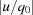 [| {u/{q_0}}|]