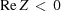 [{\rm Re}\, Z \,\lt\, 0]