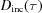 [{D_{\rm inc}}(\tau)]