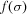 [f(\sigma)]