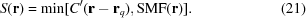 [S({\bf{r}}) = {\rm min}[C'({\bf{r}} - {{\bf{r}}_q}), {\rm SMF}({\bf{r}})]. \eqno (21)]