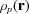 [{\rho _p}({\bf{r}})]