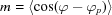 [m = \langle \cos (\varphi - {\varphi _p}) \rangle]