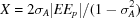[X = 2{\sigma _A}|E{E_p}|/(1 - \sigma _A^2)]