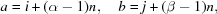 [a = i + (\alpha-1)n, \quad b = j + (\beta - 1)n,]