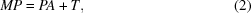 [MP = PA + T, \eqno (2)]