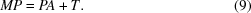 [MP = PA + T. \eqno (9)]