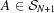 [A \in {\cal S}_{N+1}]