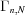 [\Gamma_{n,N}]