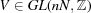 [V \in GL(nN,{\bb Z})]