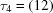 [\tau_4 = (12)]