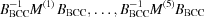 [B_{\rm BCC}^{-1}M^{(1)}\, B_{\rm BCC},\ldots, B_{\rm BCC}^{-1}M^{(5)} B_{\rm BCC}]