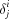 [\delta^i_{j}]