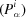 [(P^i_\alpha)]
