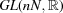 [GL(nN,{\bb R})]