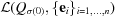[{\cal L} (Q_{\sigma(0)},\{ {\bf e}_i\} _{i = 1,\ldots, n})]