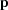 [{\bf p}]