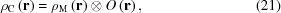 [{\rho _{\rm C}}\left({\bf{r}} \right) = {\rho _{\rm M}}\left({\bf{r}} \right) \otimes O\left({\bf{r}} \right), \eqno (21)]