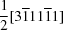 [{{1} \over {2}}[3{\overline 1}11{\overline 1}1]]