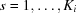 [s = 1, \ldots, K_{i}]