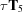 [\tau{\bf T}_{5}]