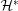 {\cal H}^*