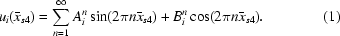 [u_i(\bar{x}_{s4}) = \sum_{n = 1}^{\infty}A_{i}^{n} \sin(2 \pi n \bar{x}_{s4}) + B_{i}^{n} \cos(2 \pi n \bar{x}_{s4}). \eqno(1)]