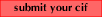 [submit your CIF]