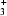 {}_{3}^{\,+}