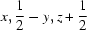 [x, {\script{1\over 2}}-y, z+{\script{1\over 2}}]