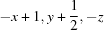 [-x+1, y+{\script{1\over 2}}, -z]