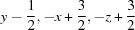 [y-{\script{1\over 2}}, -x+{\script{3\over 2}}, -z+{\script{3\over 2}}]
