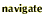[Navigate]