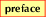 [Preface]