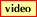[Video data files]