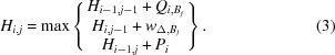[H_{i,j} = {\rm max} \left\{ \matrix {H_{i-1,j-1} + Q_{i,B_{j}}\cr H_{i,j-1} + w_{\Delta,B_{j}}\cr H_{i-1,j} + P_{i}} \right\}.\eqno{(3)}]